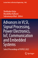 Advances in Vlsi, Signal Processing, Power Electro