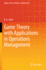 Game Theory With Applications in Operations Management