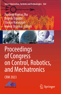 Proceedings of Congress on Control, Robotics, and