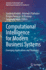 Computational Intelligence for Modern Business Sys