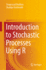 Introduction to Stochastic Processes Using R [Hardcover] [Nov 04, 2023] Madhira, Sivaprasad and Deshmukh, Shailaja