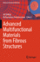 Advanced Multifunctional Materials From Fibrous St