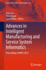 Advances in Intelligent Manufacturing and Service System Informatics: Proceedings of Imss 2023 (Lecture Notes in Mechanical Engineering) [Hardcover] [Oct 02, 2023] �en, Zek�I; Uygun, �zer and Erden, Caner