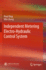 Independent Metering Electro-Hydraulic Control Sys