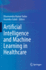 Artificial Intelligence and Machine Learning in He