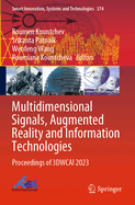 Multidimensional Signals, Augmented Reality and in