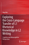 Exploring the Cross-Language Transfer of L1 Rhetor