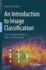 An Introduction to Image Classification