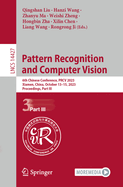 Pattern Recognition and Computer Vision: 6th Chinese Conference, Prcv 2023, Xiamen, China, October 13-15, 2023, Proceedings, Part III (Lecture Notes in Computer Science)