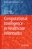 Computational Intelligence in Healthcare Informati