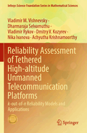 Reliability Assessment of Tethered High-Altitude Unmanned Telecommunication Platforms