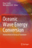 Oceanic Wave Energy Conversion