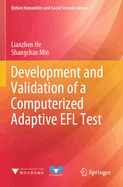 Development and Validation of a Computerized Adaptive Efl Test