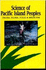 Science of Pacific Island People, Vol 3: Fauna, Flora, Food and Medicine
