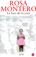 La Loca De La Casa