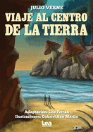 Viaje Al Centro De La Tierra (La Brujula Y La Veleta)