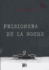 Prisionera De La Noche / Cut Me Free (Spanish Edition)
