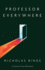 Professor Everywhere (Proverse Prize Publications)