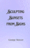 Sculpting Sunsets from Sighs