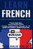 Learn French the Easy Guide to Speaking Real French