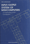 Input/Output System of Mini-Computers