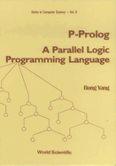 P-Prolog-Parallel Logic Program...(V9)