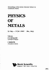 Physics of Metals: Proceedings of the Italian National School on Condensed Matter