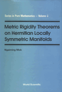 Metric Rigidity Theorems on Hermitian Locally Symmetric Manifolds Vol-6