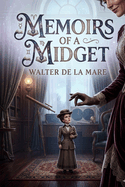 Memoirs of a Midget