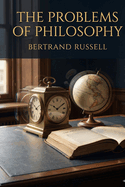 The Problems of Philosophy
