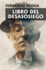 Libro Del Desasosiego (Spanish Edition)