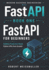FastAPI for Beginners: Building Production-Ready Python APIs from Scratch