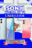 Sony Xperia 10 VI User Guide: Understanding Every Feature, Optimizing Performance, and Troubleshooting Problems