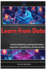 Learn from Data: Statistical Machine Learning with Python: Regression, Classification, and Neural Nets