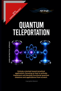 Quantum Teleportation