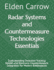 Radar Systems and Countermeasure Technologies Essentials: Understanding Detection Tracking Stealth and Electronic Countermeasure Integration for Modern Battlespaces