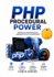 PHP Procedural Power: Build Secure High-Performance Applications Without Framework Bloat