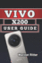 Vivo X200 User Guide: Master Camera Features, Setup, Optimization and Troubleshooting