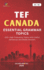 Tef Canada - Essential Grammar B1-B2: Master the essential grammar rules you need for TEF Canada success.