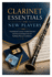 Clarinet Essentials for New Players: Foundational Lessons, Guided Exercises, and Structured Repertoire for Building Musical Confidence