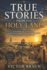 True Stories from the Holy Lan: Faith, Humor, Miracles, and Life Lessons from Israel