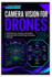 Camera Vision for Drones: Build Detection, Tracking, and Landing Workflows with Practical Image-Processing Methods