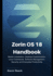 Zorin Os 18 Handbook