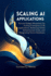 Scaling AI Applications: System Design Blueprints for Scaling Enterprise LLM Applications, Reducing Cloud Infrastructure Costs, and Optimizing Vector Databases