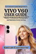 Vivo V60 User Guide