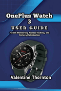 Oneplus Watch 3 User Guide