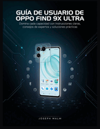 Gu�a De Usuario De Oppo Find 9x Ultra