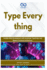 Type Everything: Scalable Web Development with JavaScript, TypeScript, and Modern Frontend Architecture
