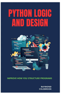 Python Logic and Design