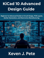 Kicad 10 Advanced Design Guide